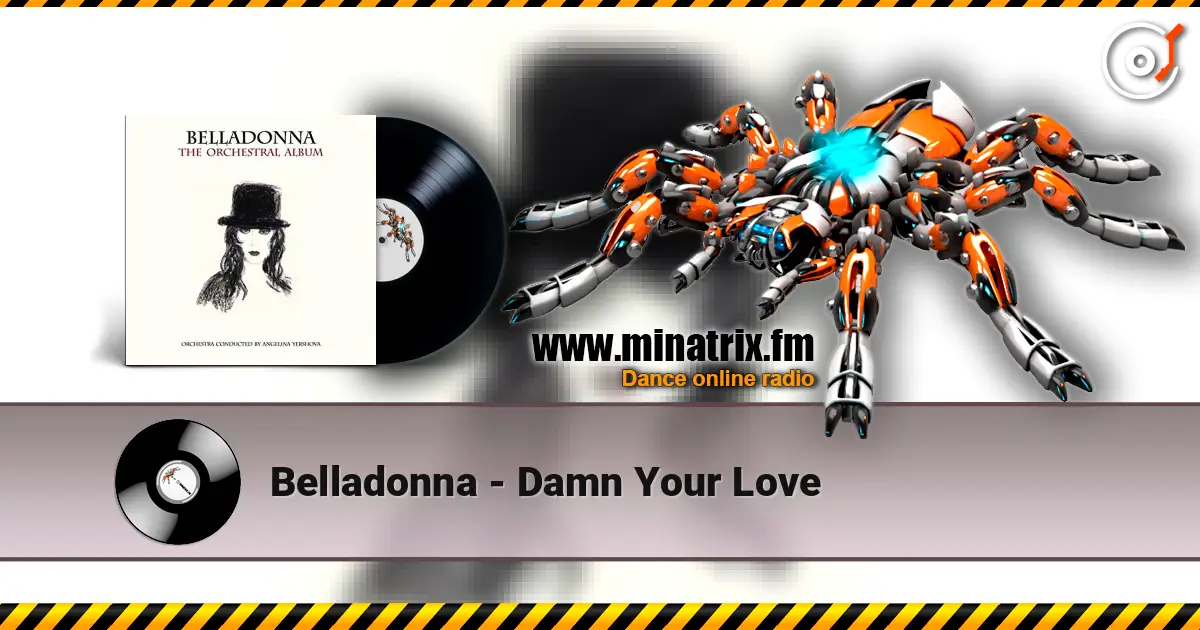 Belladonna - Damn Your Love ������� ���������