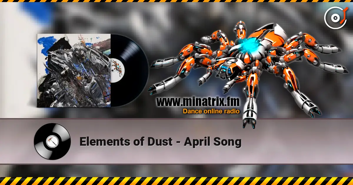 Elements of Dust - April Song ������� ���������