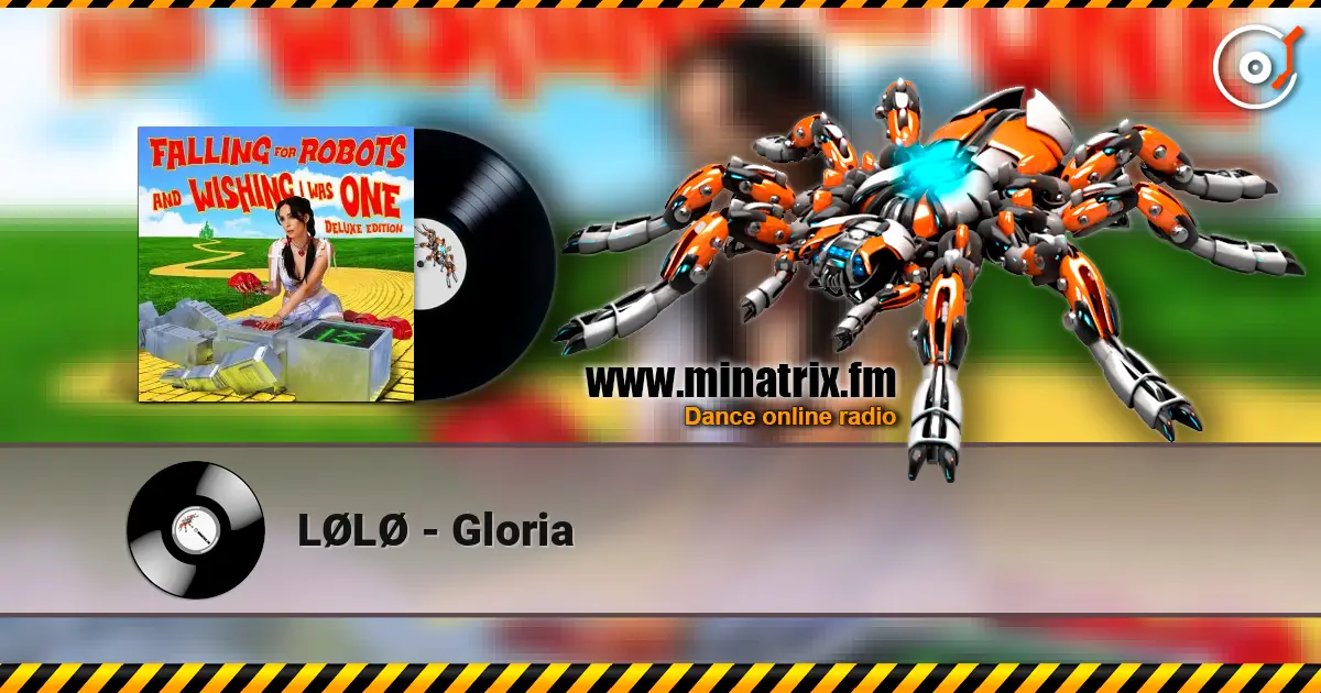 LØLØ - Gloria слухати онлайн у високій якості | Minatrix.FM