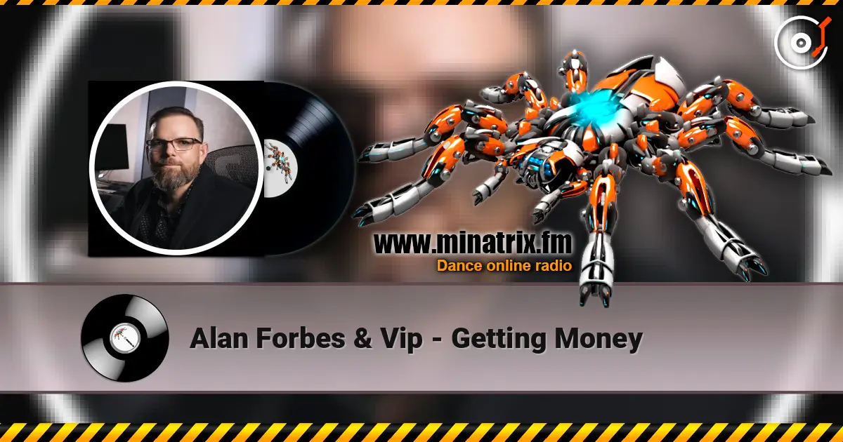 Alan Forbes & Vip - Getting Money ������� ���������