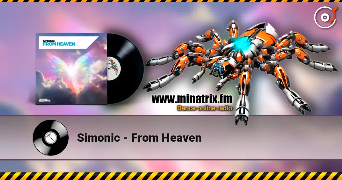 Simonic - From Heaven слухати онлайн у високій якості | Minatrix.FM