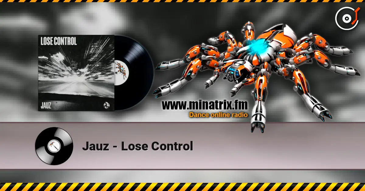 Jauz - Lose Control слухати онлайн у високій якості | Minatrix.FM