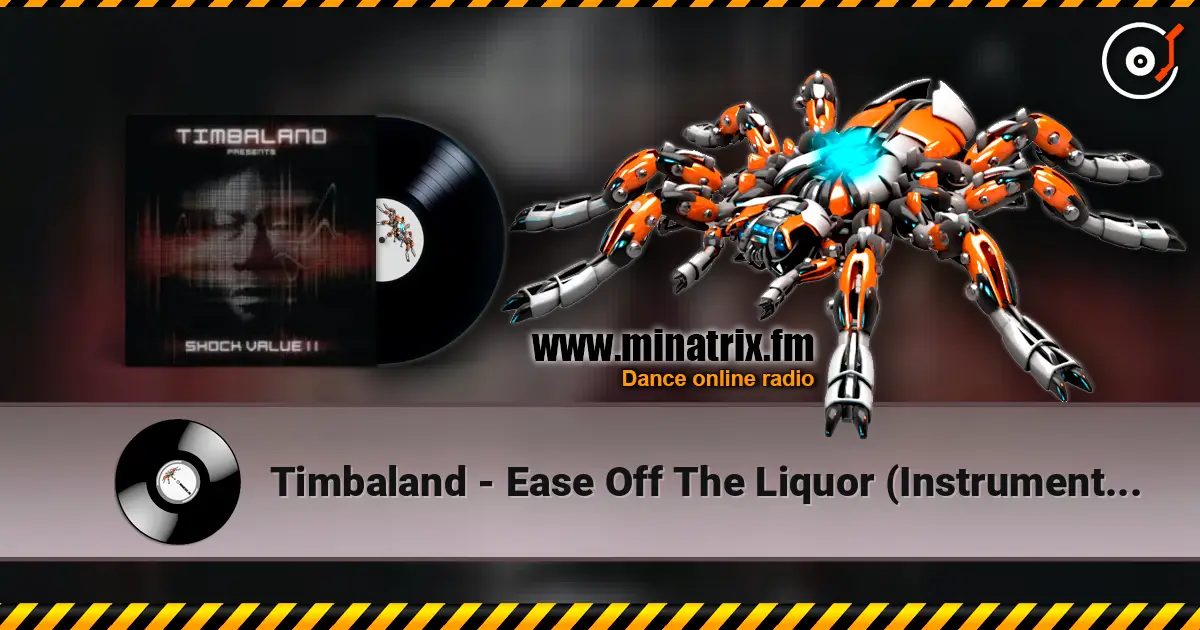 Timbaland - Ease Off The Liquor (Instrumental) ������� ���������