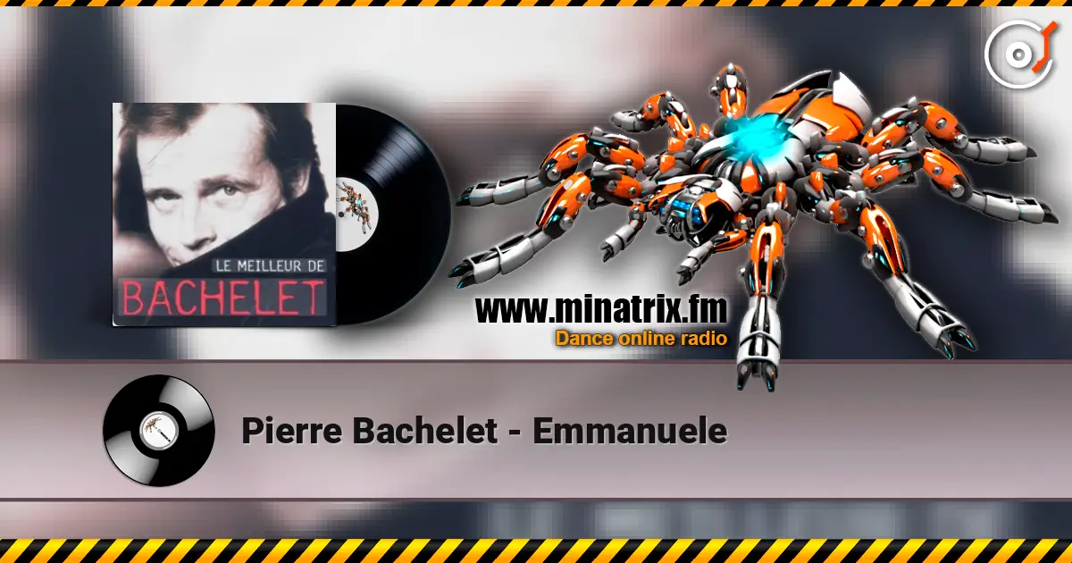 Pierre Bachelet - Emmanuele слухати онлайн у високій якості | Minatrix.FM