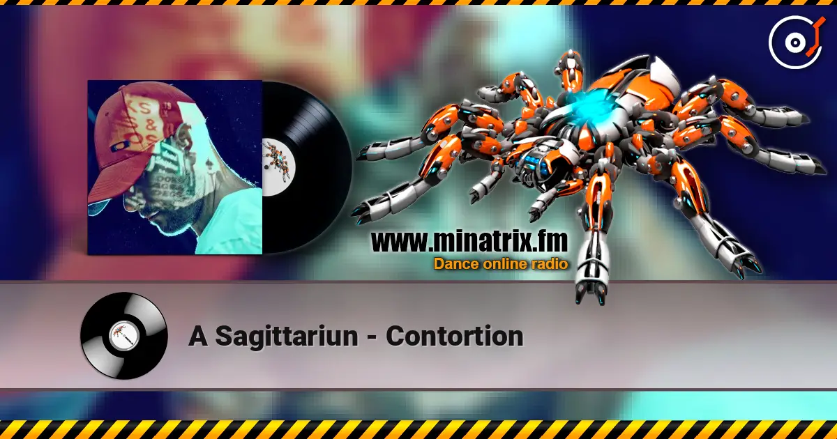 A Sagittariun - Contortion слухати онлайн у високій якості | Minatrix.FM