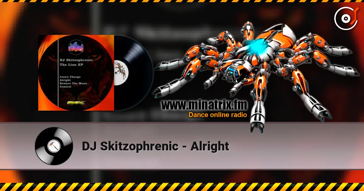 DJ Skitzophrenic - Alright ������� ���������