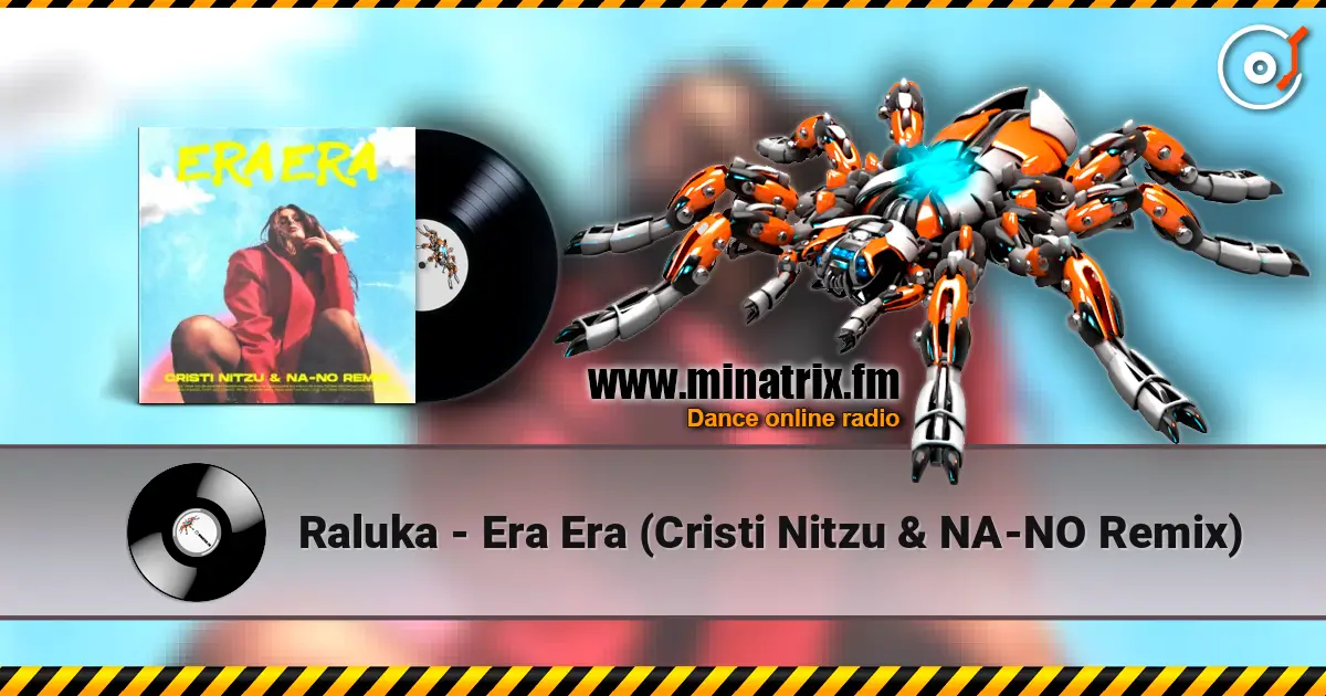 Raluka - Era Era (Cristi Nitzu & NA-NO Remix) ������� ���������