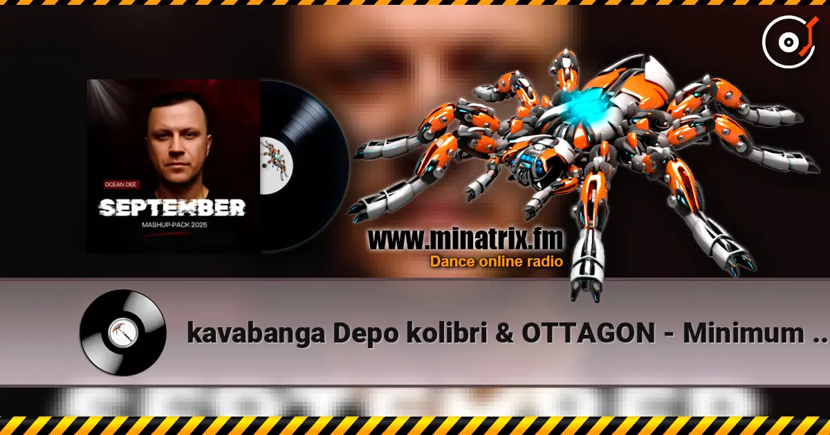 kavabanga Depo kolibri & OTTAGON - Minimum (Ocean Dee Edit) ������� ���������