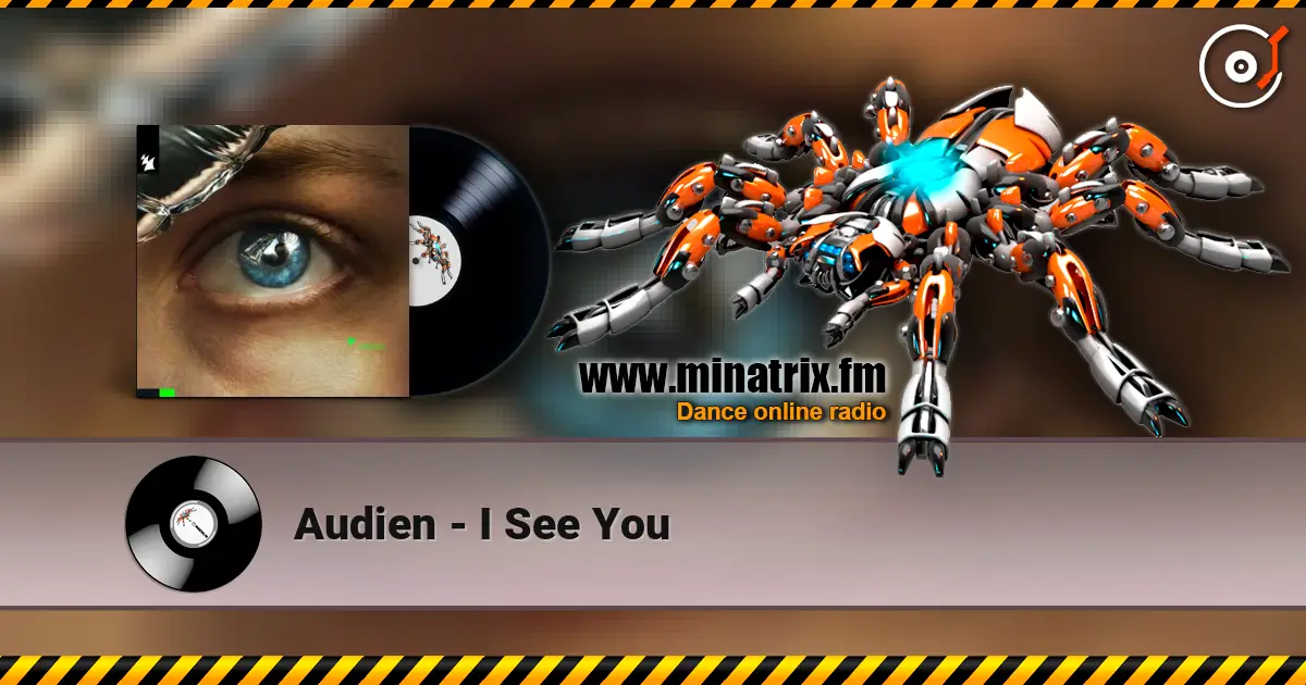 Audien - I See You слухати онлайн у високій якості | Minatrix.FM