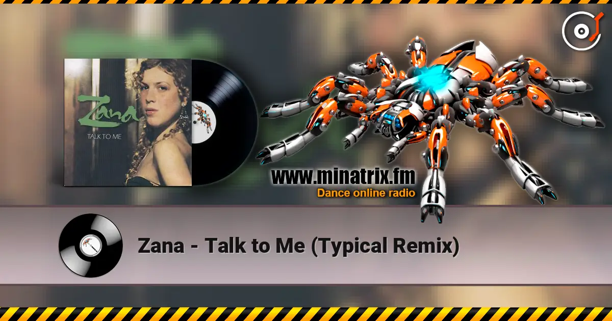 Zana - Talk to Me (Typical Remix) ������� ���������