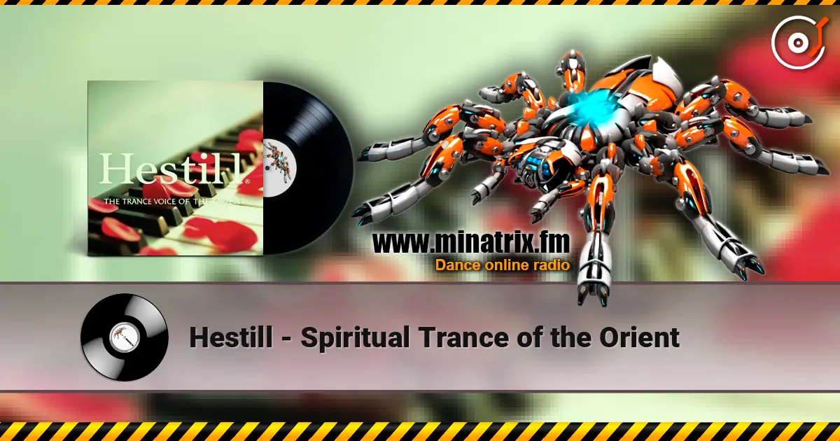Hestill - Spiritual Trance of the Orient ������� ���������