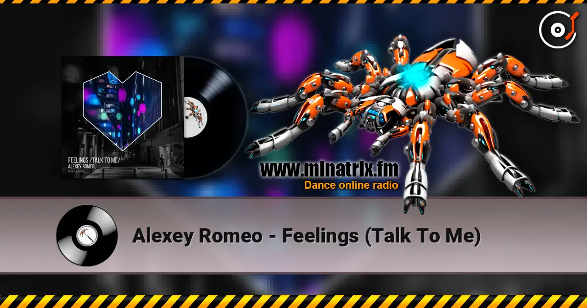 Alexey Romeo - Feelings (Talk To Me) слухати онлайн у високій якості | Minatrix.FM