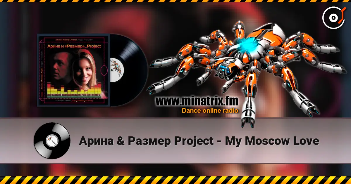 ����� & ������ Project - My Moscow Love ������� ���������