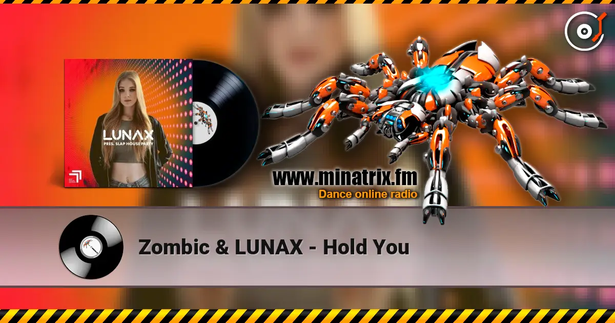 Zombic & LUNAX - Hold You ������� ���������