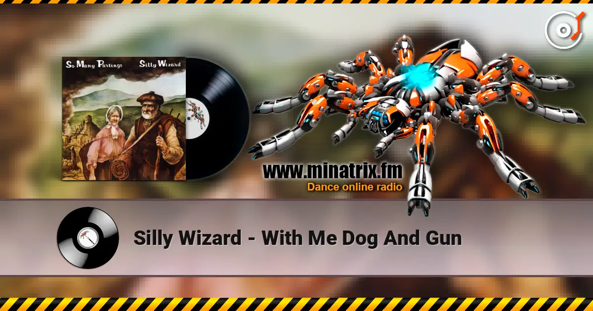 Silly Wizard - With Me Dog And Gun ������� ���������
