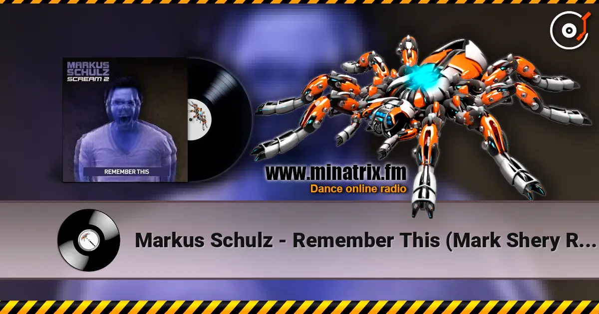 Markus Schulz - Remember This (Mark Shery Remix) ������� ���������