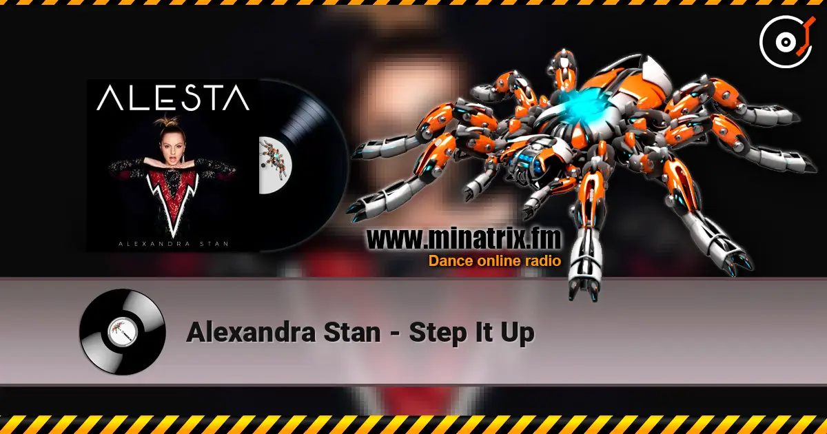 Alexandra Stan - Step It Up слухати онлайн у високій якості | Minatrix.FM