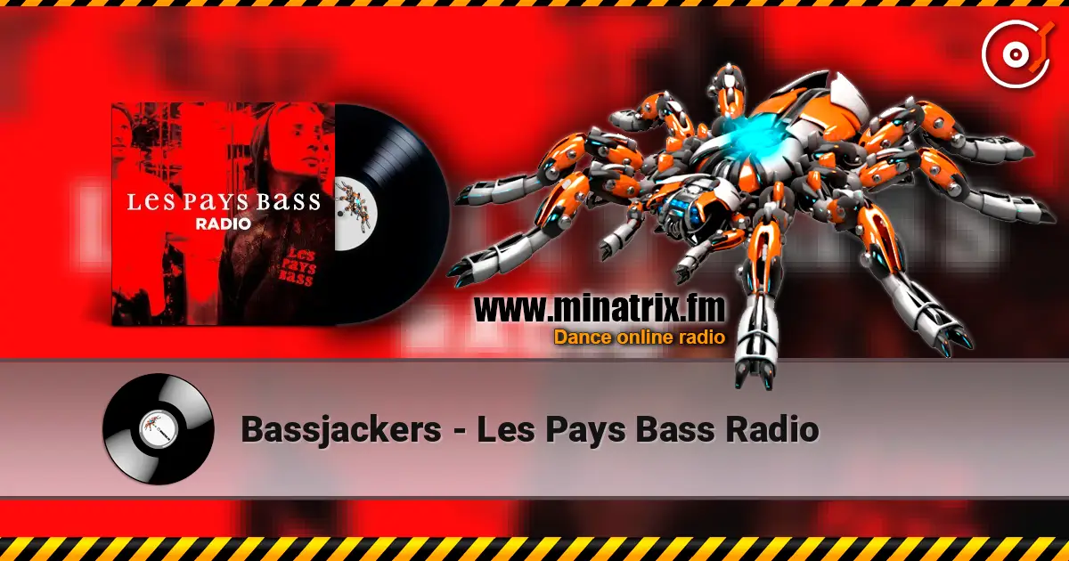 Bassjackers - Les Pays Bass Radio ������� ���������