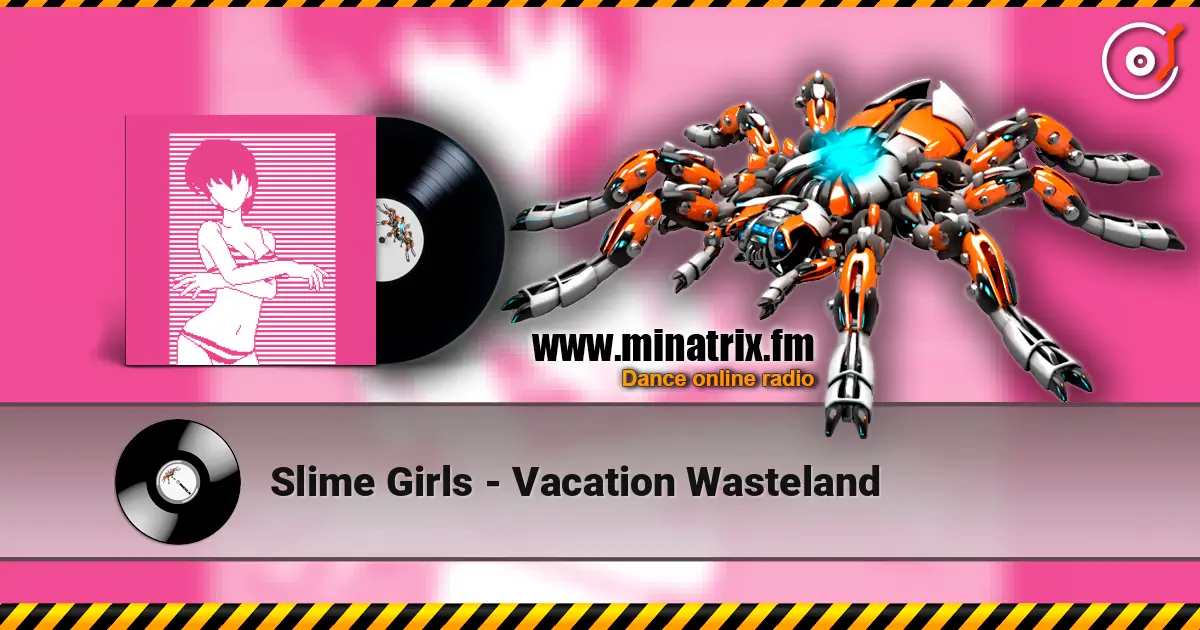 Slime Girls - Vacation Wasteland ������� ���������