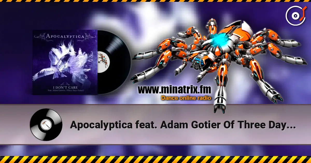 Apocalyptica feat. Adam Gotier Of Three Days Grace - I Don't Care слухати онлайн у високій якості | Minatrix.FM