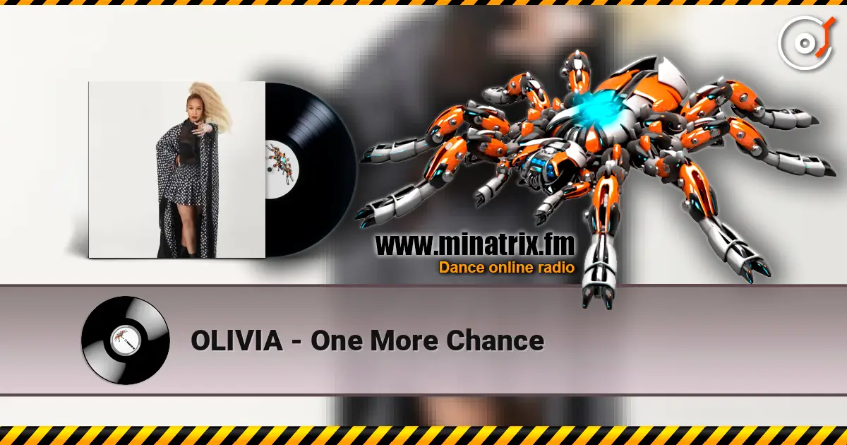 OLIVIA - One More Chance слухати онлайн у високій якості | Minatrix.FM