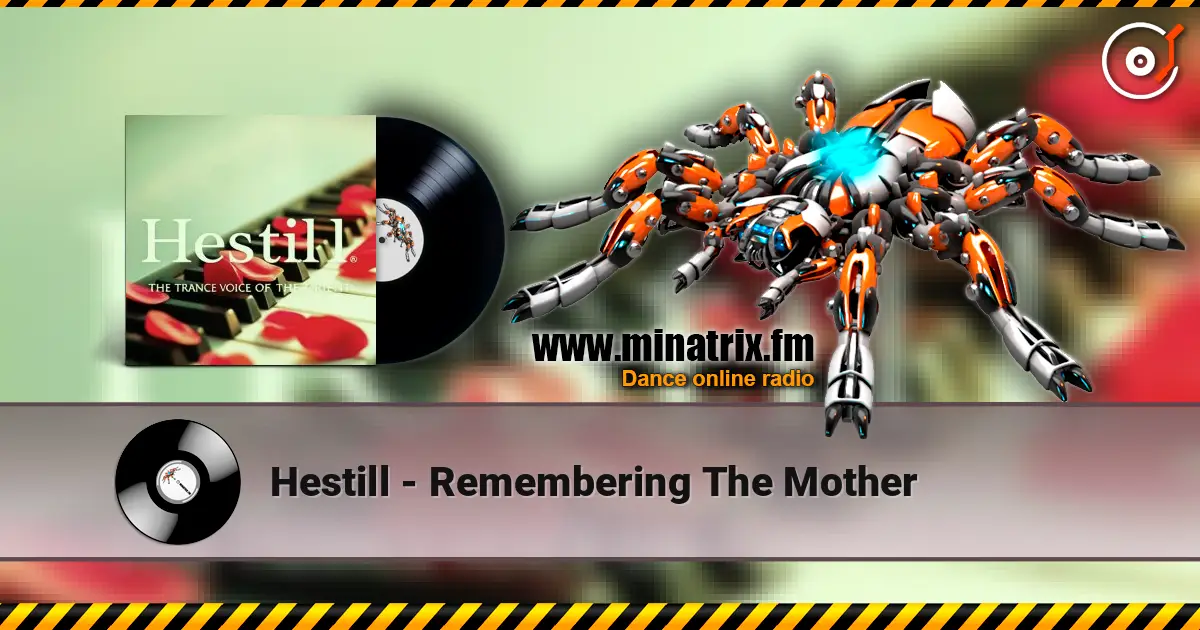 Hestill - Remembering The Mother ������� ���������