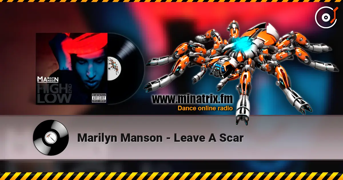 Marilyn Manson - Leave A Scar listen online in high quality | Minatrix.FM