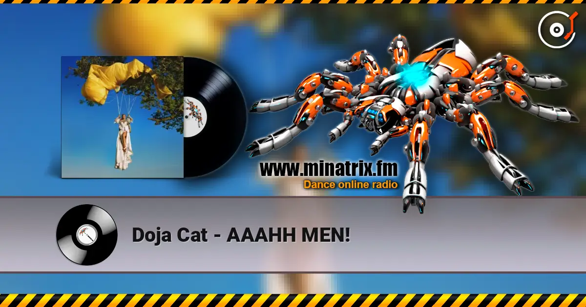 Doja Cat - AAAHH MEN! слухати онлайн у високій якості | Minatrix.FM