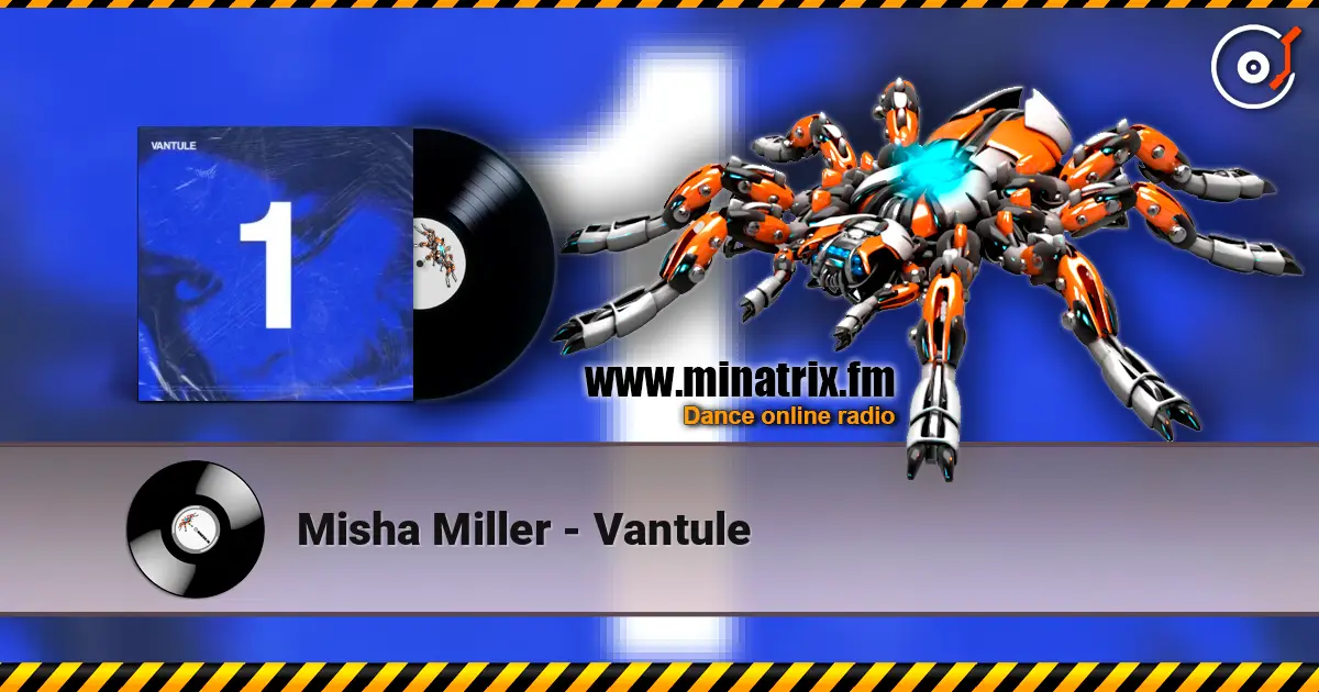 Misha Miller - Vantule ������� ���������