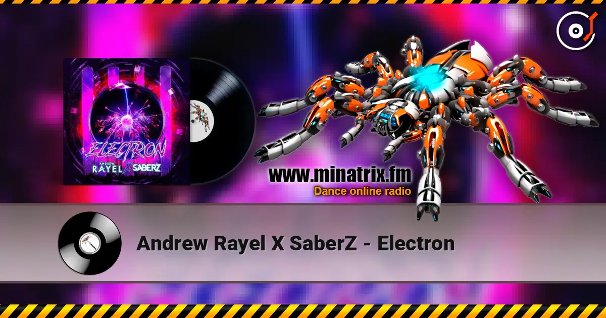 Andrew Rayel X SaberZ - Electron ������� ���������