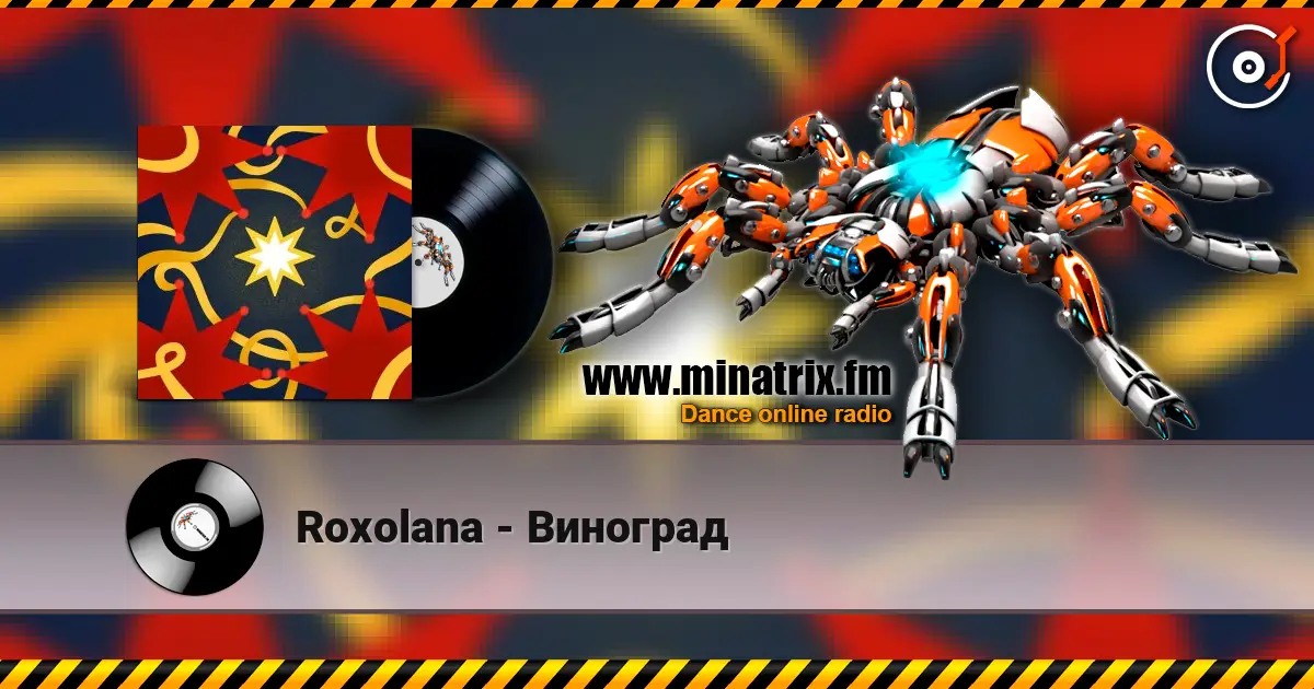 Roxolana - Виноград слухати онлайн у високій якості | Minatrix.FM