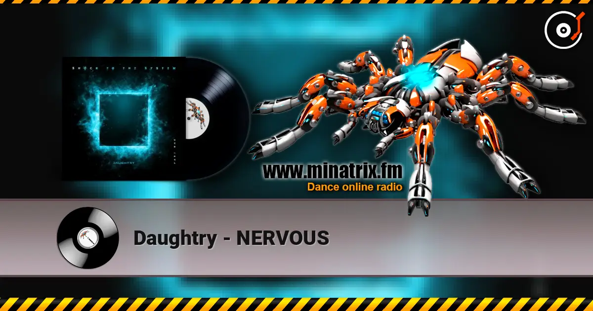 Daughtry - NERVOUS ������� ���������