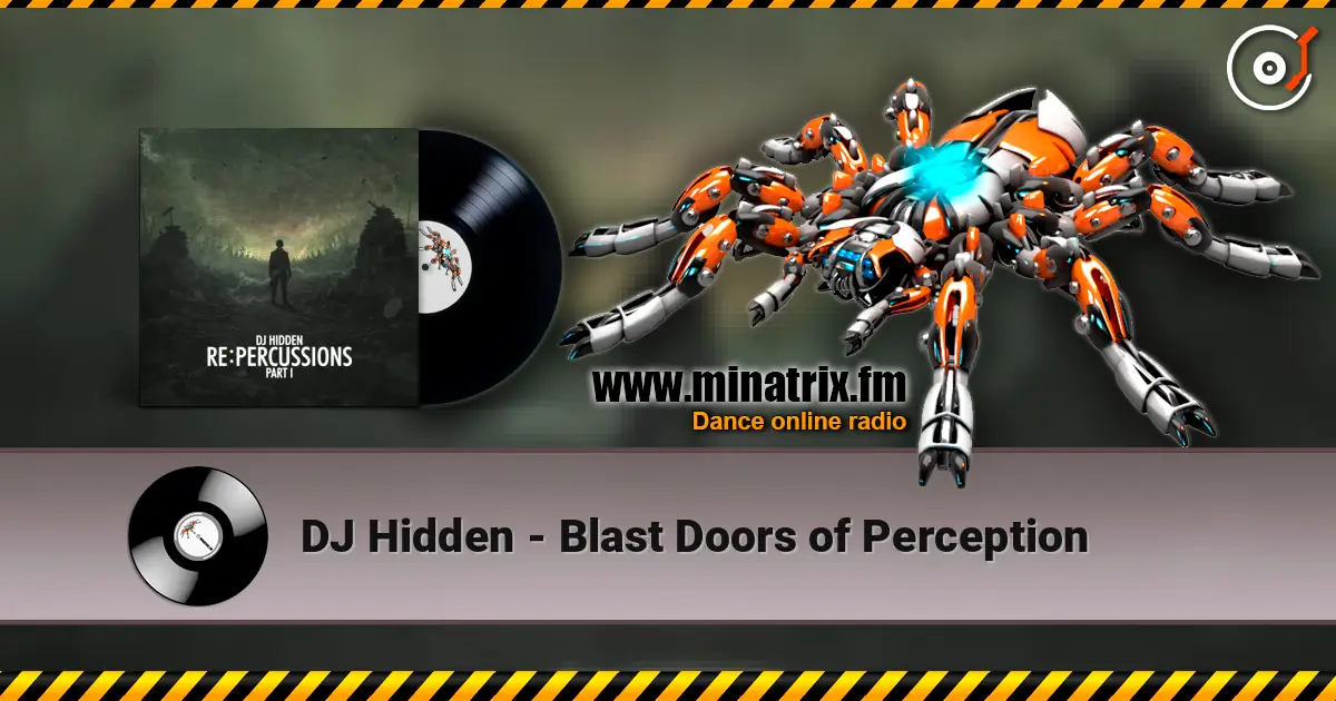 DJ Hidden - Blast Doors of Perception ������� ���������
