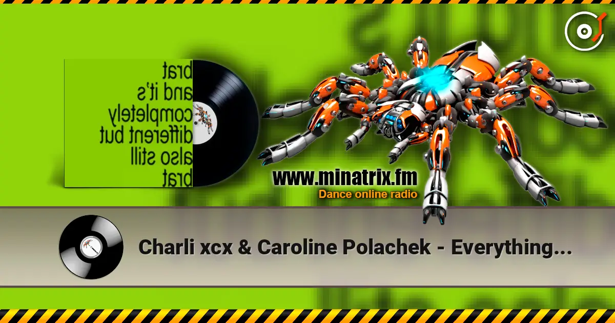 Charli xcx & Caroline Polachek - Everything is romantic featuring caroline polachek слухати онлайн у високій якості | Minatrix.FM