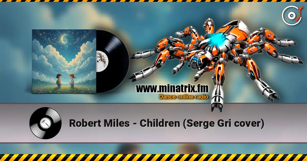 Robert Miles - Children (Serge Gri cover) ������� ���������