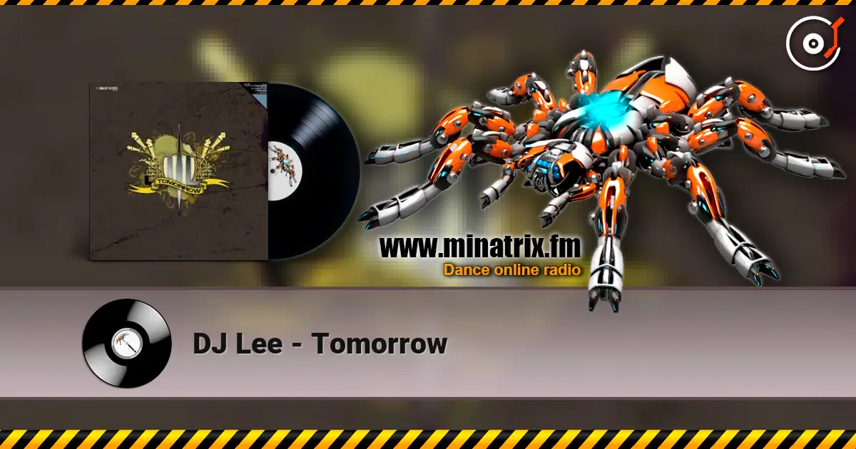 DJ Lee - Tomorrow ������� ���������