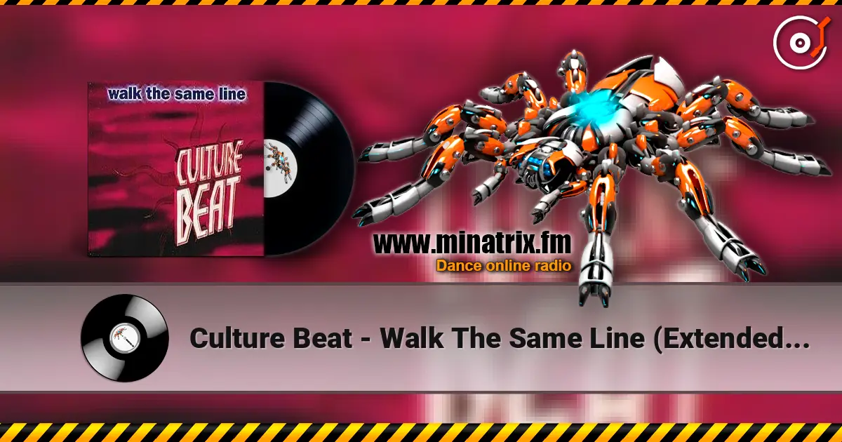Culture Beat - Walk The Same Line (Extended Version) listen online in high quality | Minatrix.FM
