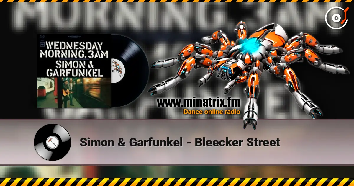 Simon & Garfunkel - Bleecker Street ������� ���������