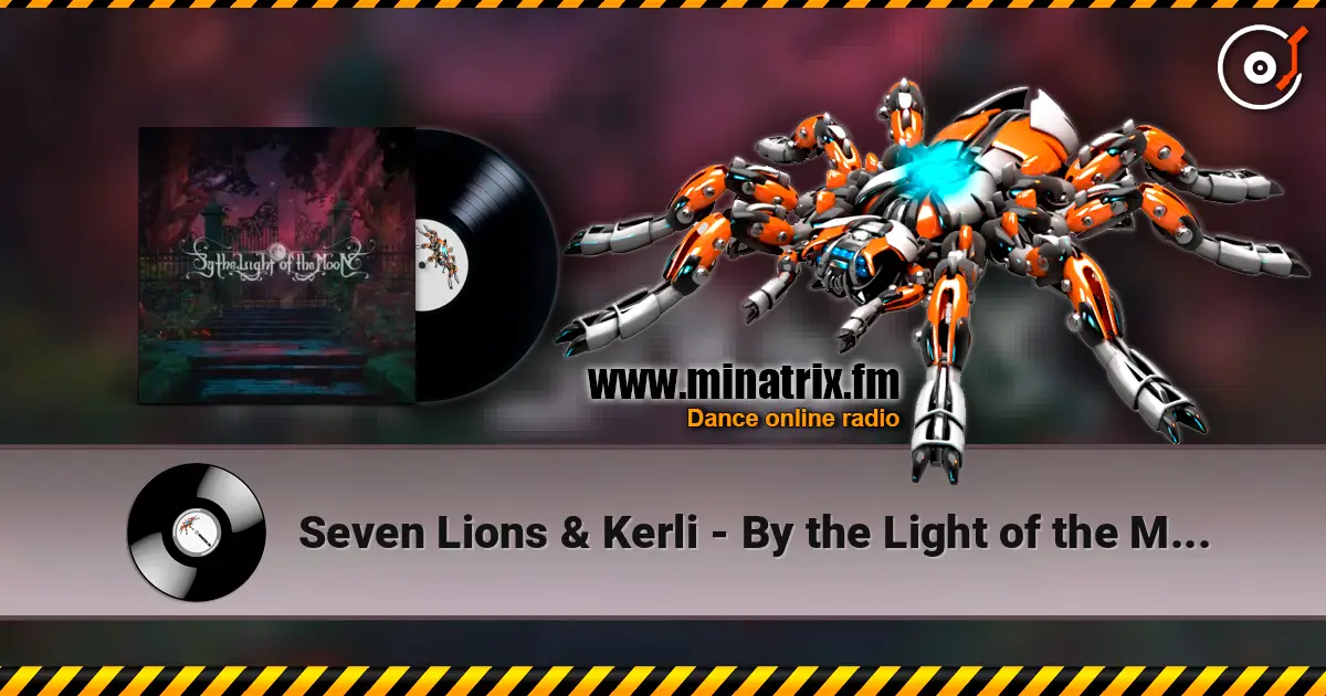 Seven Lions & Kerli - By the Light of the Moon слухати онлайн у високій якості | Minatrix.FM