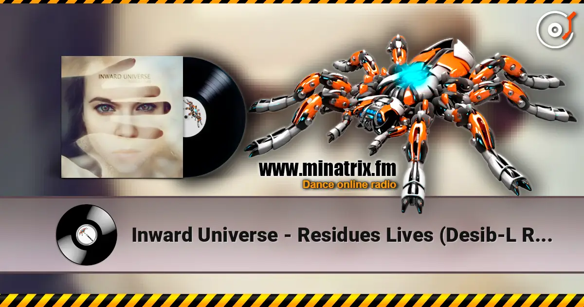 Inward Universe - Residues Lives (Desib-L Remix) ������� ���������