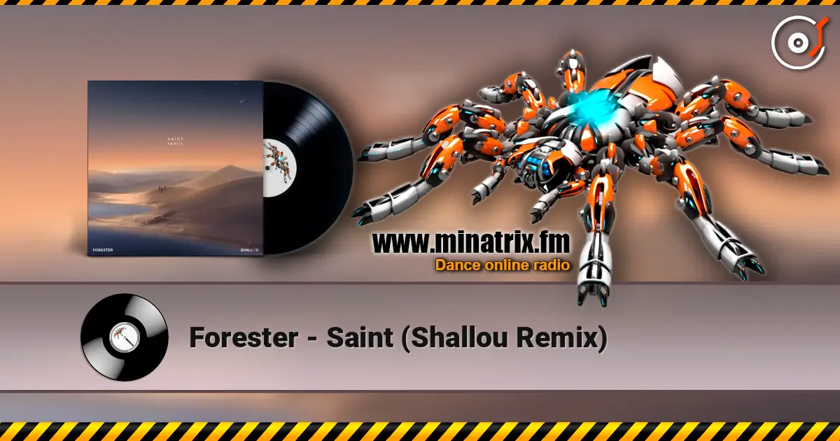 Forester - Saint (Shallou Remix) слухати онлайн у високій якості | Minatrix.FM