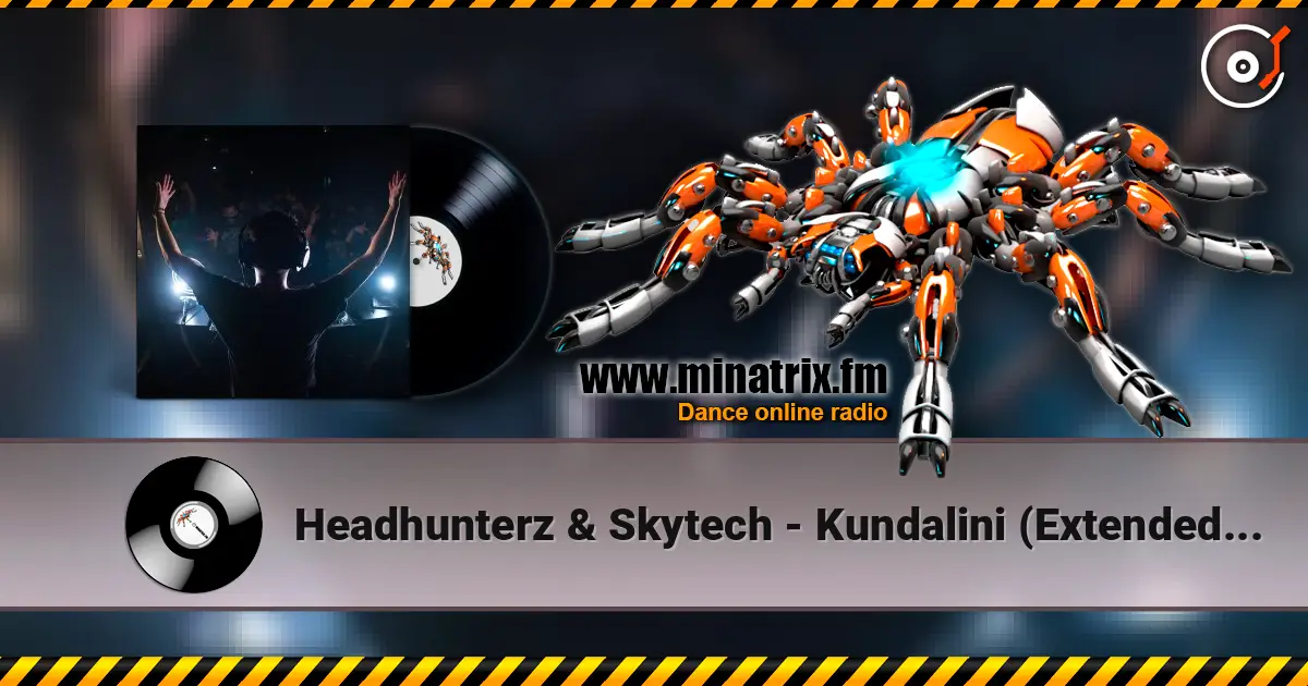 Headhunterz & Skytech - Kundalini (Extended Mix) ������� ���������