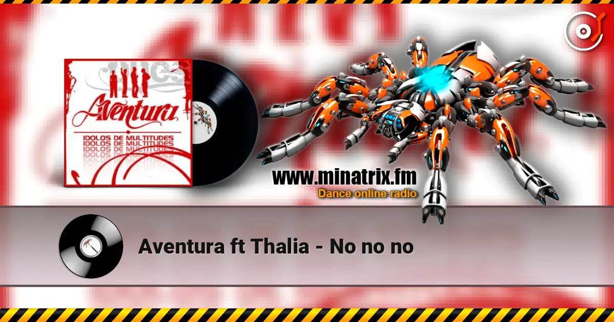 Aventura  ft Thalia - No no no ������� ���������