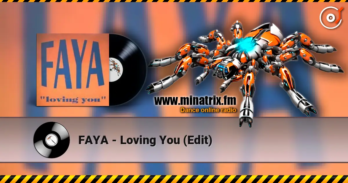FAYA - Loving You (Edit) ������� ���������