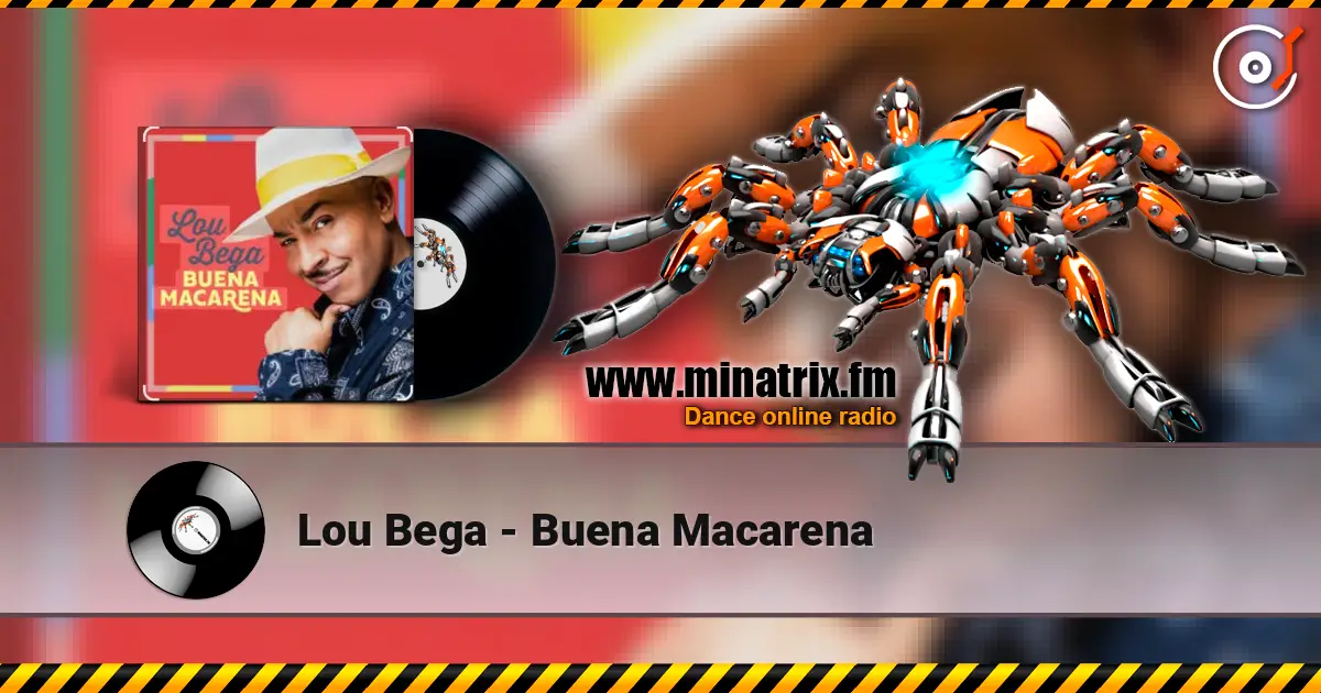 Lou Bega - Buena Macarena слухати онлайн у високій якості | Minatrix.FM