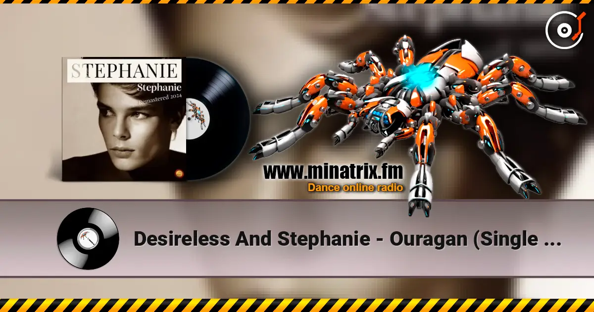 Desireless And Stephanie - Ouragan (Single Version) ������� ���������