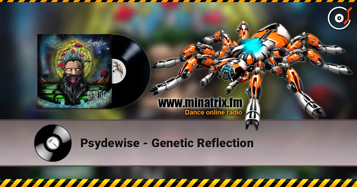 Psydewise - Genetic Reflection слухати онлайн у високій якості | Minatrix.FM