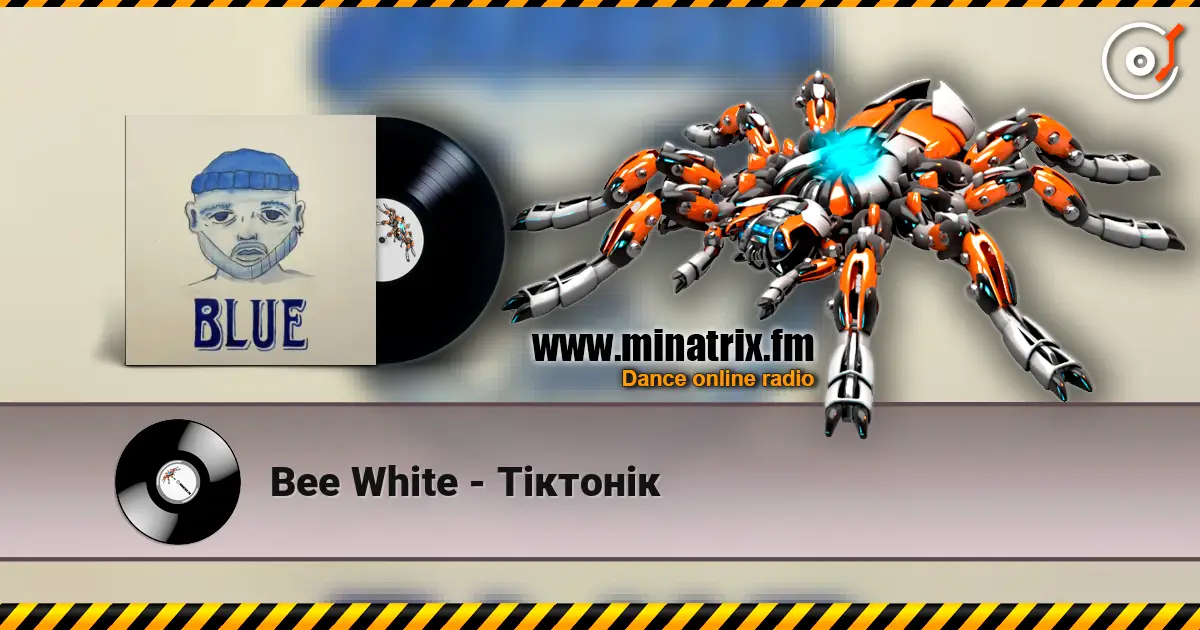 Bee White - Тіктонік слухати онлайн у високій якості | Minatrix.FM