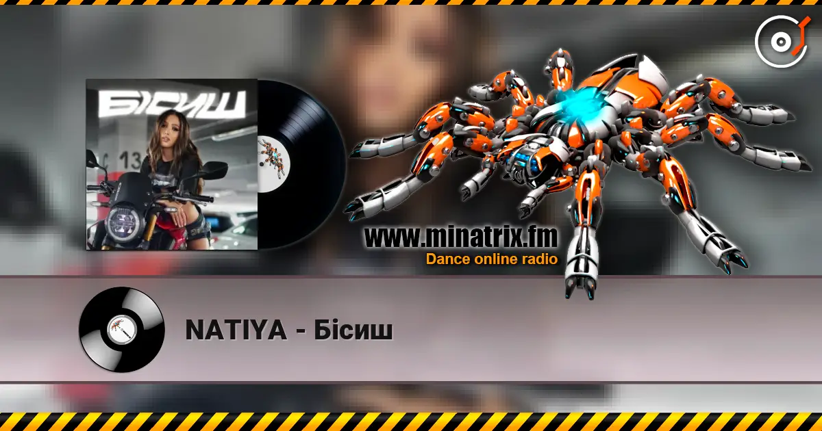 NATIYA - Бісиш слухати онлайн у високій якості | Minatrix.FM