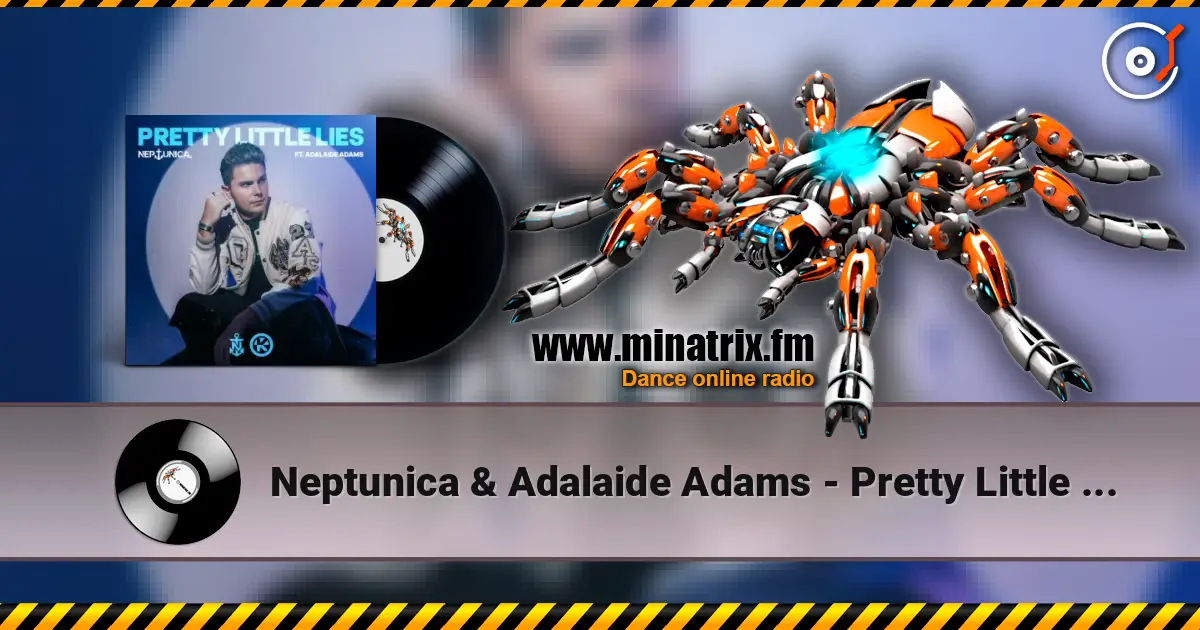Neptunica & Adalaide Adams - Pretty Little Lies ������� ���������